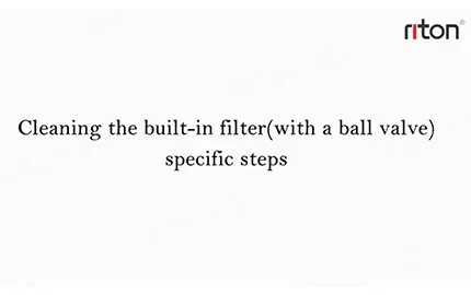 Filter Cleaning Process (with a ball valve)